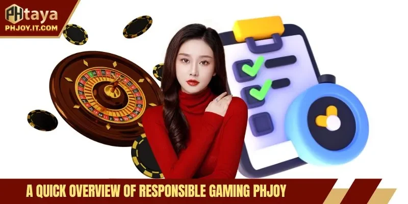A quick overview of responsible gaming Phjoy